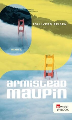 Cover: Maupin, Armistead - Stadtgeschichten - 4 - Tollivers Reisen