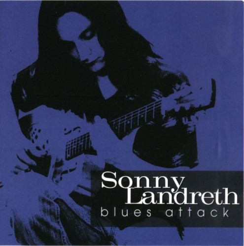 Sonny Landreth - Blues Attack (1981)(1996) Lossless