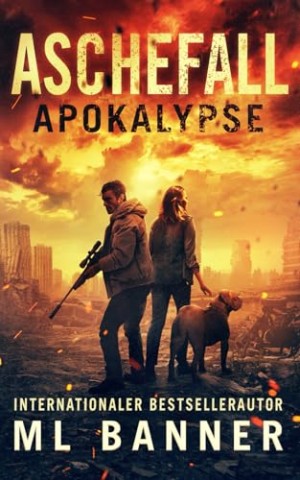 Cover: M. L. Banner - Aschefall Apokalypse
