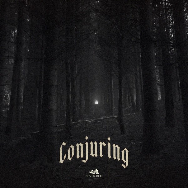 Sever Red - Conjuring (Single) (2025)