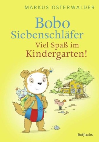 Cover: Osterwalder, Markus - Bobo Siebenschl&auml;fer: Viel Spa&szlig; im Kindergarten!: Viel Spa&szlig; im Kindergarten!