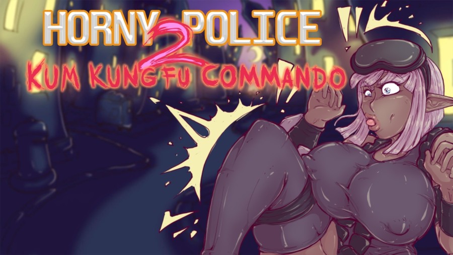 Knot Games - Horny Police 2 - Kum Kung Fu Commando Final Porn Game