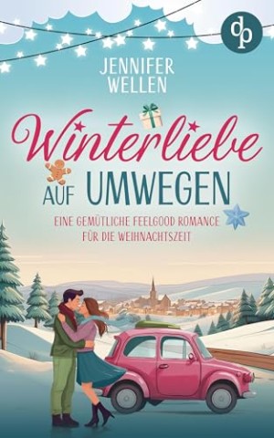 Cover: Jennifer Wellen - Winterliebe auf Umwegen