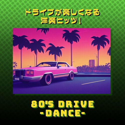 80s Drive - Dance (2025) FLAC