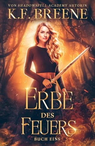 Cover: K. F. Breene - Erbe des Feuers