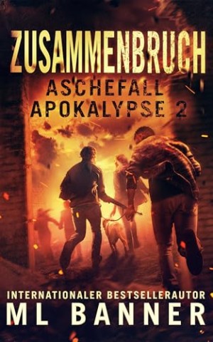 Cover: M. L. Banner - Zusammenbruch