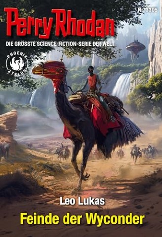Cover: Leo Lukas - Perry Rhodan 3305 - Feinde der Wyconder