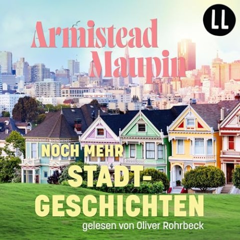 Cover: Maupin, Armistead - Stadtgeschichten - 3 - Noch mehr Stadtgeschichten