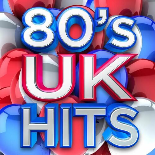 80s UK Hits (2025) FLAC