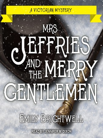 Mrs. Jeffries and the Merry Gentlemen (Mrs. Jeffries Series #32) - [AUDIOBOOK]