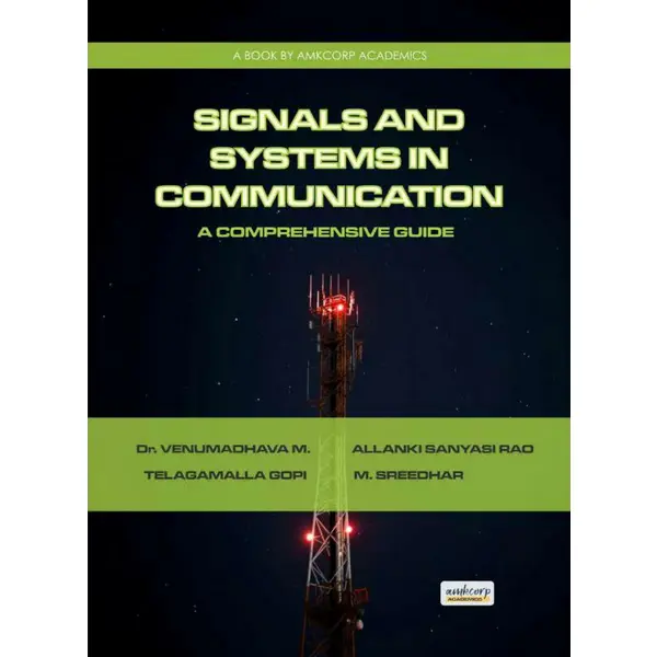 Signals and Systems in Communication: A Comprehensive Guide