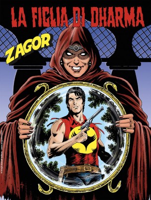 Zagor N.714 - La Figlia Di Dharma (SBE Gennaio 2025) [Italian]