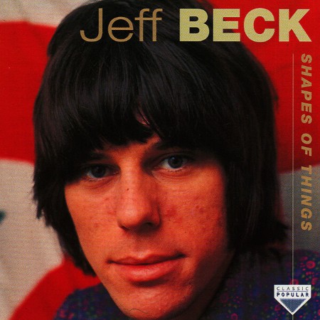 Jeff Beck - Shapes Of Things (2006)