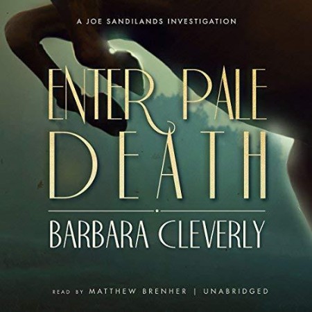 Enter Pale Death (Joe Sandilands Series #12) - [AUDIOBOOK]