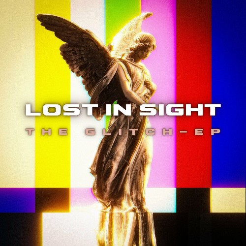 Lost In Sight - The Glitch [EP] (2025)