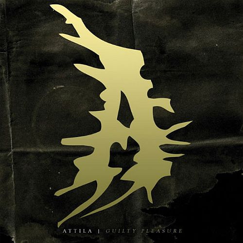 Attila - Guilty Pleasure (2014) (LOSSLESS)