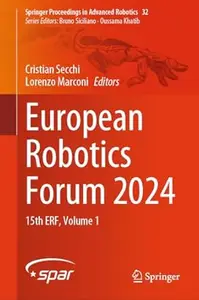 European Robotics Forum 2024 15th ERF, Volume 1