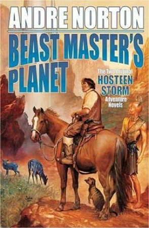 Beast Master's Planet: Omnibus of Beast Master and Lord of Thunder - [AUDIOBOOK]