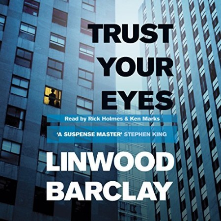 Trust Your Eyes - [AUDIOBOOK]