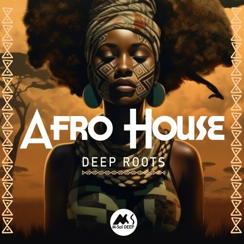 Afro House Deep Roots (M-Sol Deep Essentials) (2025) FLAC