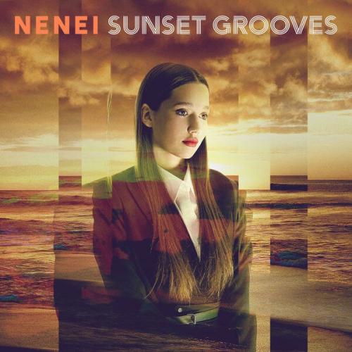 Nenei - Sunset Grooves 2025