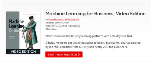 Machine Learning for Business, Video Edition