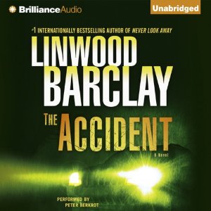 The Accident: A Novel - [AUDIOBOOK]