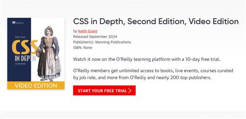 CSS in Depth, Second Edition Video Edition by Keith Grant