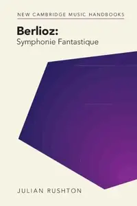 Berlioz Symphonie Fantastique