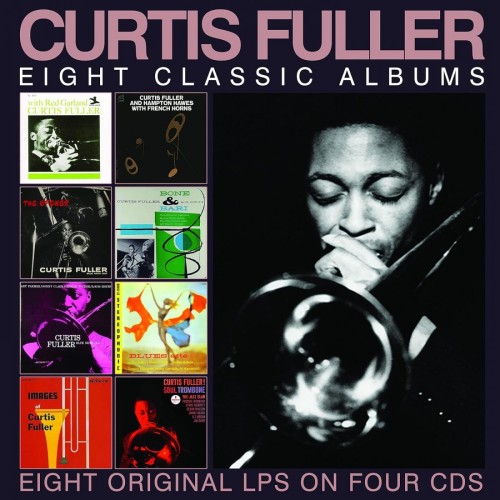 Curtis Fuller - Eight Classic Albums (2020) 4CD Lossless