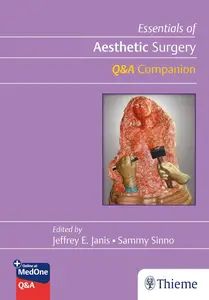 Essentials of Aesthetic Surgery Q&A Companion