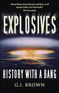 Explosives History with a Bang