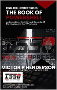 The book of power shell Automation, scripting, and remote It management for windows