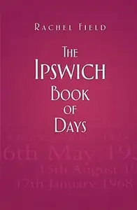 The Ipswich Book of Days