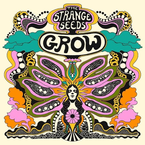 The Strange Seeds - Grow (2024)