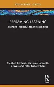 Reframing Learning