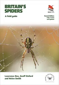 Britain's Spiders A Field Guide, 2nd Edition