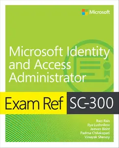 Exam Ref SC–300 Microsoft Identity and Access Administrator