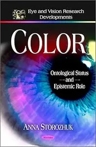 Color Ontological Status and Epistemic Role