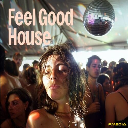 Feel Good House (2025)