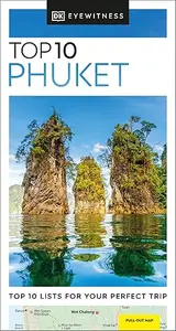 DK Top 10 Phuket (Pocket Travel Guide)