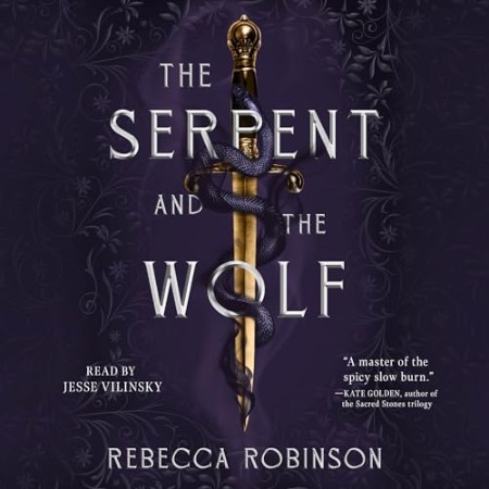 The Serpent and the Wolf - [AUDIOBOOK]