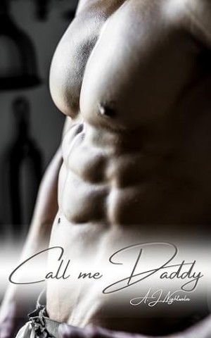 Cover: A.J. Nightwolve - Call me Daddy (Ddlb Stories - Ageplay 7)
