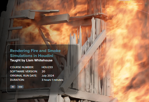 FXPHD: Liam Whitehouse – Rendering Fire and Smoke Simulations in Houdini