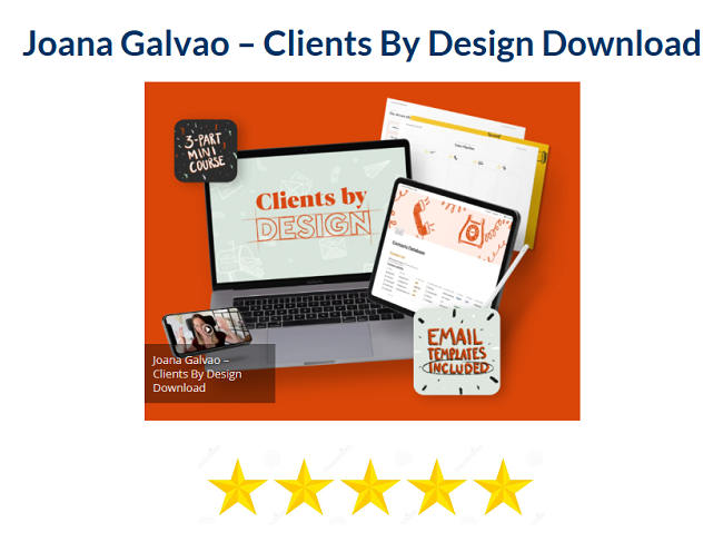 Joana Galvao – Clients By Design Download