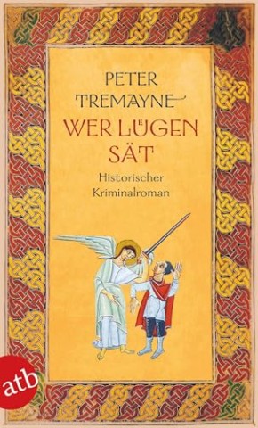 Cover: Tremayne, Peter - Wer Sturm s&auml;t