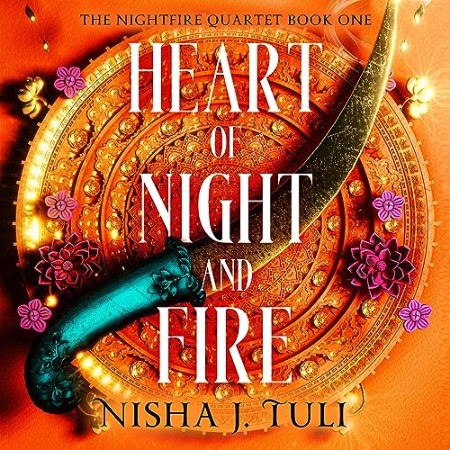 Heart of Night and Fire: Das Nachtfeuer-Quartett 1 Slowburn Fantasy Romance von der Nr. 1 SPIEGEL-Bestsellerautorin - [AUDIOBOOK]