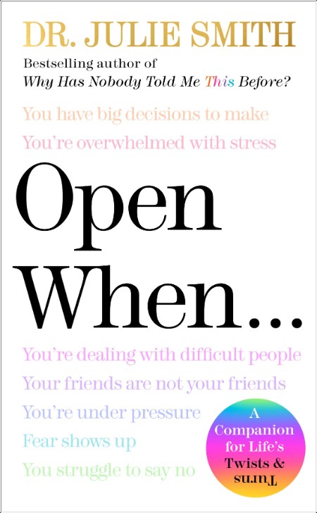 [self-help] Open When. by Julie Smith