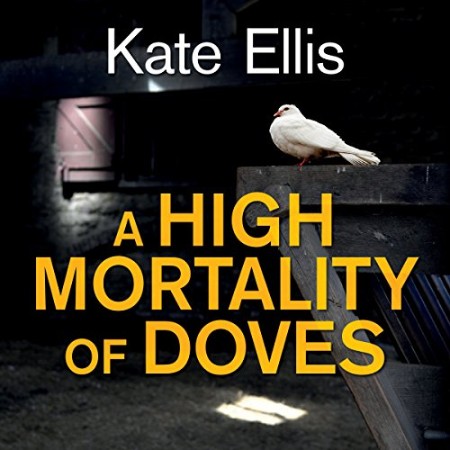 A High Mortality of Doves - [AUDIOBOOK]