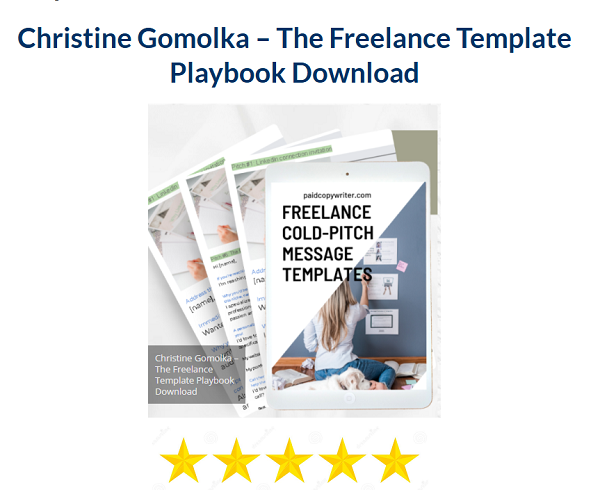 Christine Gomolka – The Freelance Template Playbook Download